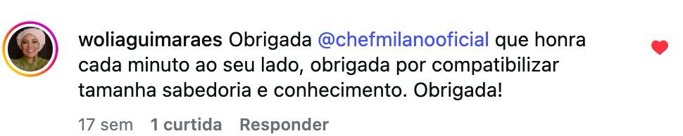 Comentário da aluna Wolia Guimarães agradecendo ao Chef Milano